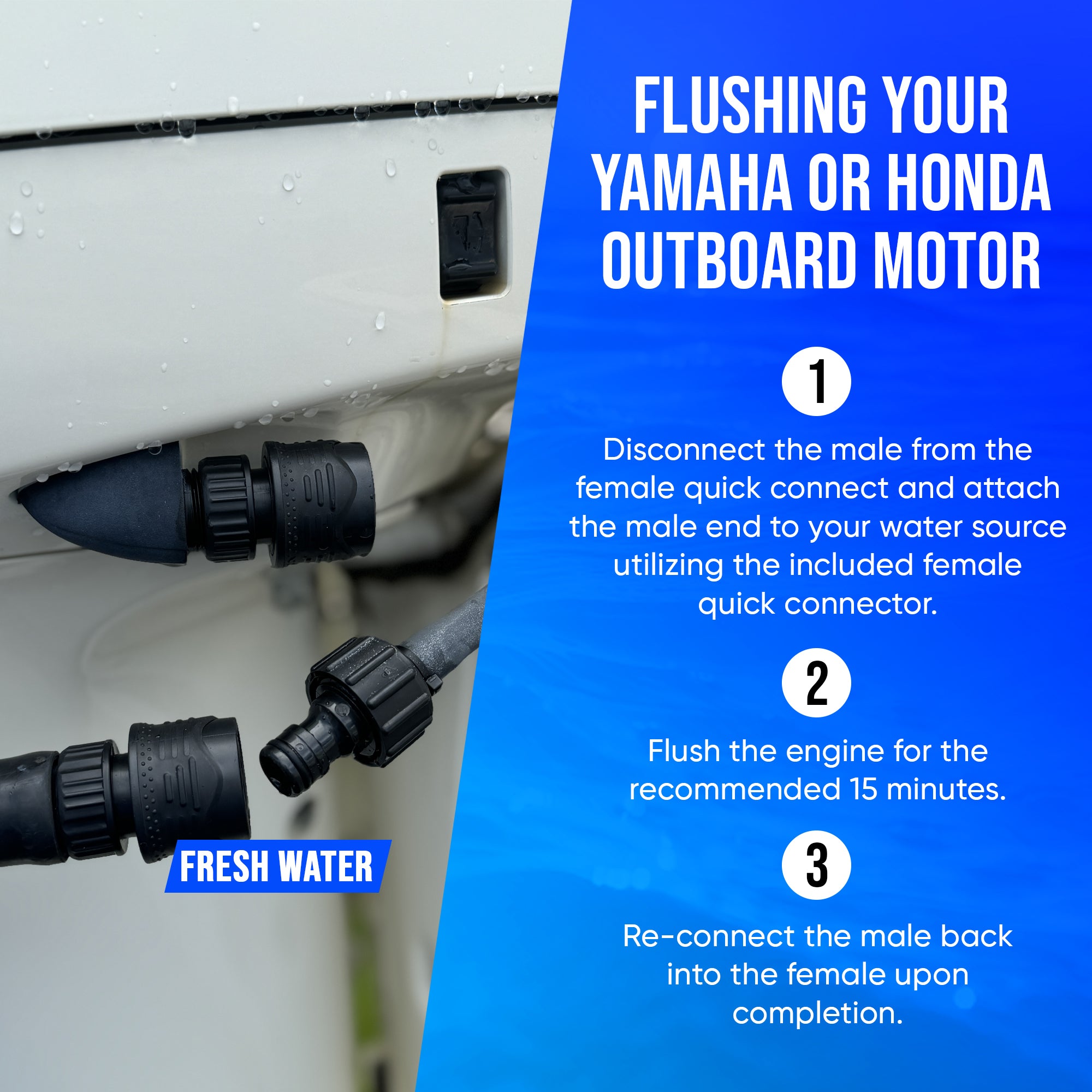 Flush M Quick Connect for Honda® & Yamaha®