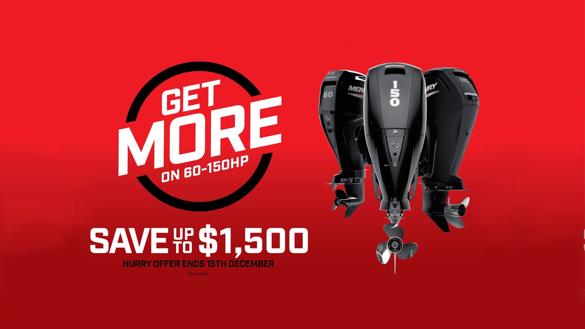 Save big on 60-150hp Mercury outboards