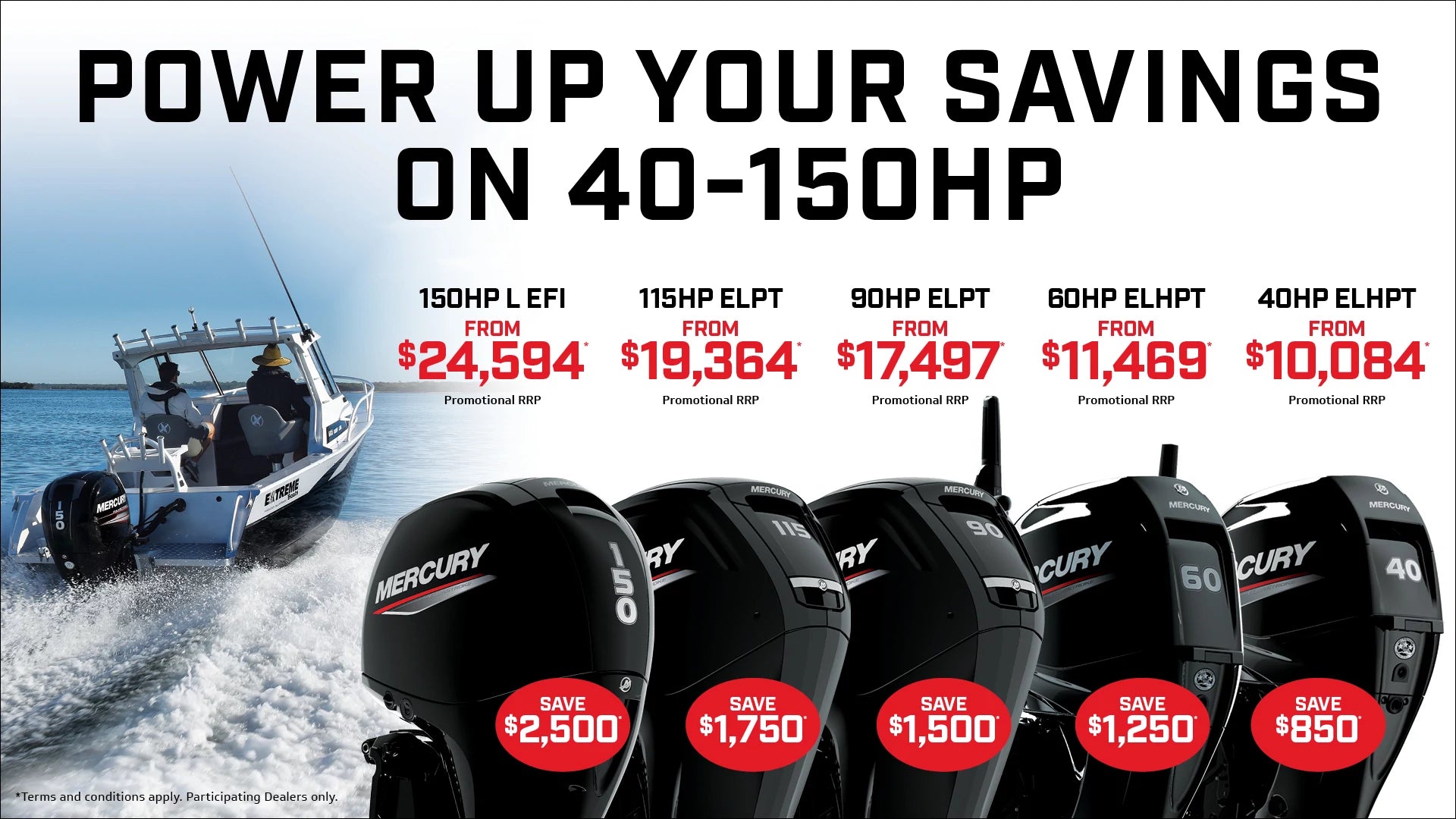 Power up your Savings on 40-150HP